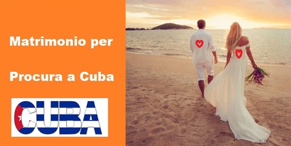 Matrimonio per procura a Cuba tra italiano e cubana