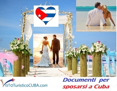 Sposarsi a Cuba traduzione e legalizzazione documenti matrimonio