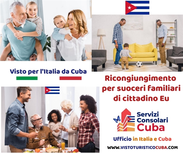 Ambasciata italiana Cuba Visto familiare Eu per suoceri cubani