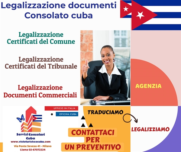 Consolato cubano Milano legalizzazione documenti per Cuba