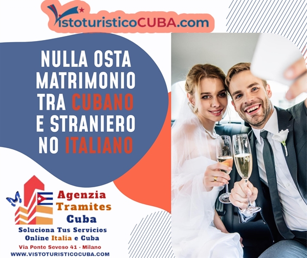 Nulla osta matrimonio tra Cubano con altro Straniero