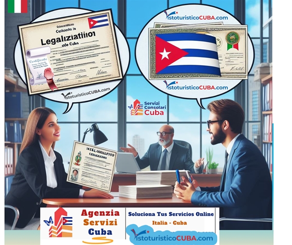 Legalizzazione consolato Cuba certificati italiani