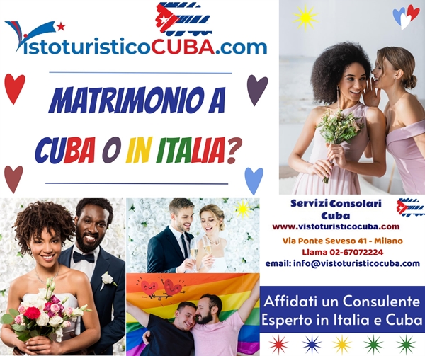 2 modi Sposarsi a Cuba o Matrimonio in Italia con cubana? 