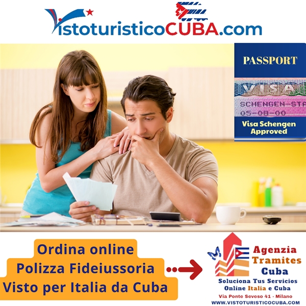 Fideiussione bancaria visto turistico per Italia da Cuba