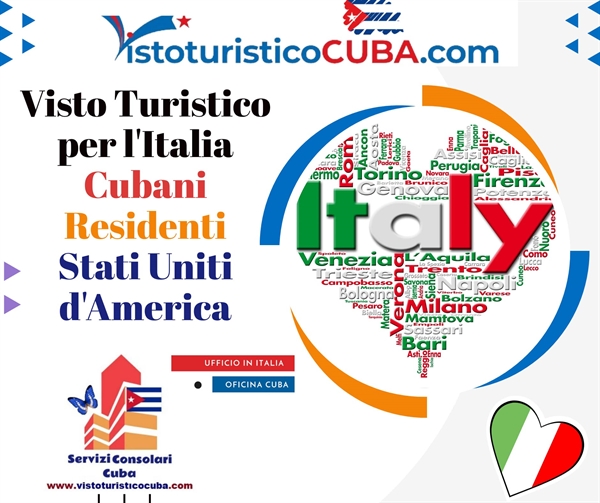 Visto Turistico per Italia Cubani Residenti Stati Uniti