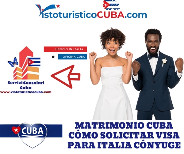 Matrimonio en Cuba y obtener Visa para Italia 