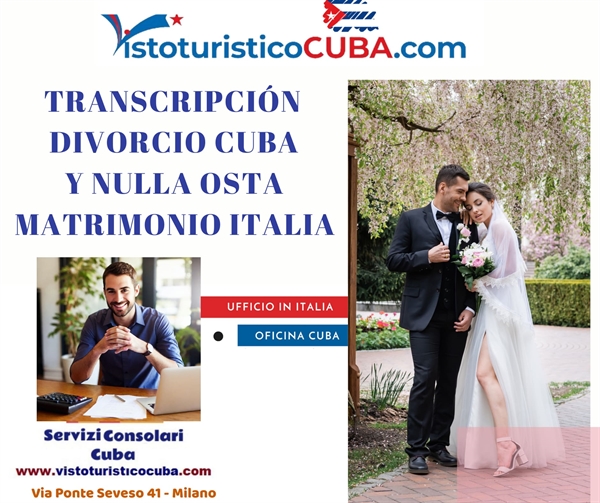 Transcripción Divorcio Cuba y Nulla Osta casamiento Italia
