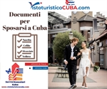 Documenti per sposarsi a Cuba con cittadino cubano