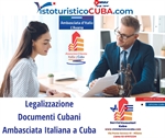 Legalizzazione documenti cubani Ambasciata italiana a Cuba