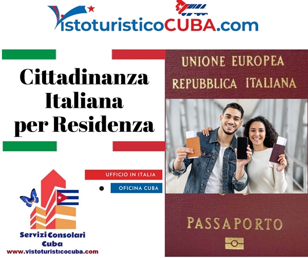 Ciudadanía italiana para residentes cubanos en Italia