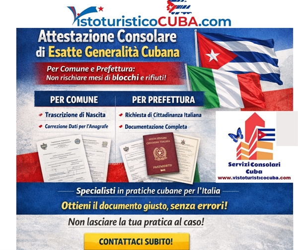 Come fare certificato di esatte generalità consolato cubano