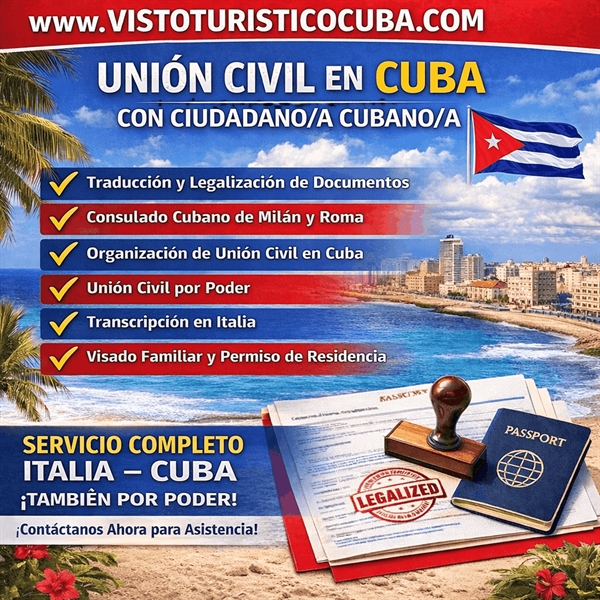 Unión Civil en Cuba: Documentos y Visado para Italia