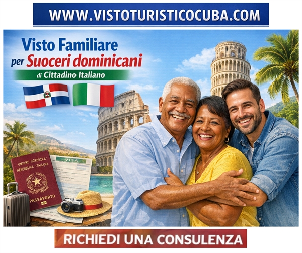 Visto familiare per suoceri dominicani ambasciata italiana