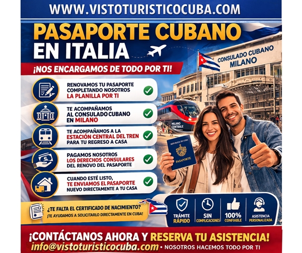 Como hacer pasaporte nuevo consulado cubano en Italia