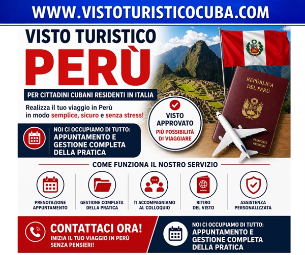 Visa de turista para cubanos que viajan de Italia a Perú