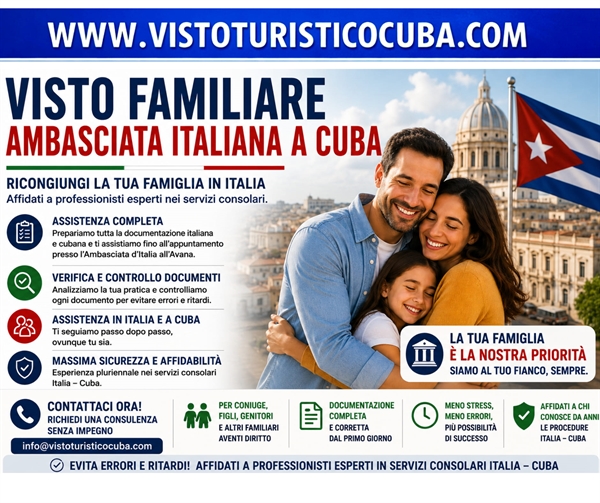 Come ottenere il visto familiare Ambasciata Italiana a Cuba