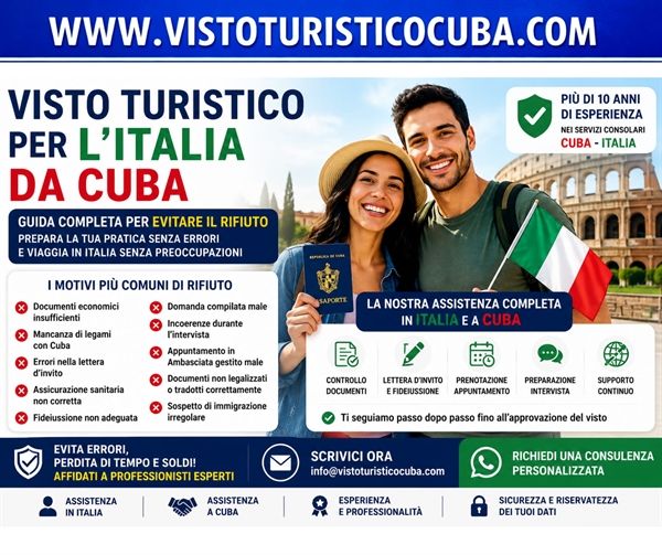 Visto turistico Italia da Cuba come evitare il rifiuto