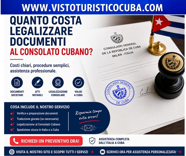 Quanto costa legalizzare documenti italiani Consolato Cubano
