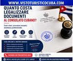 Quanto costa legalizzare documenti italiani Consolato Cubano