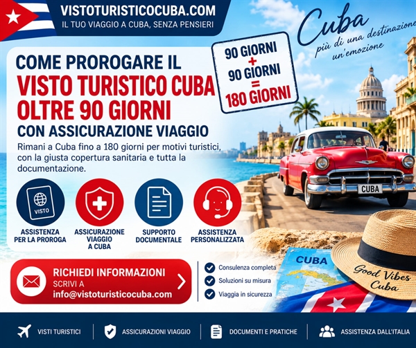 Come prorogare visto Cuba e assicurazione da 90 a 180 Giorni